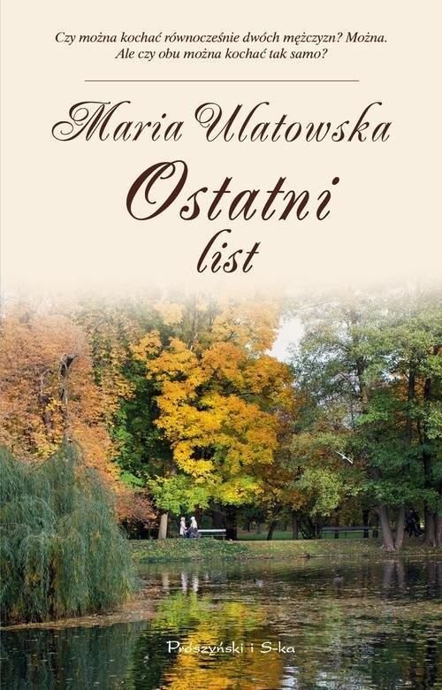 okładka Ostatni list książka | Maria Ulatowska