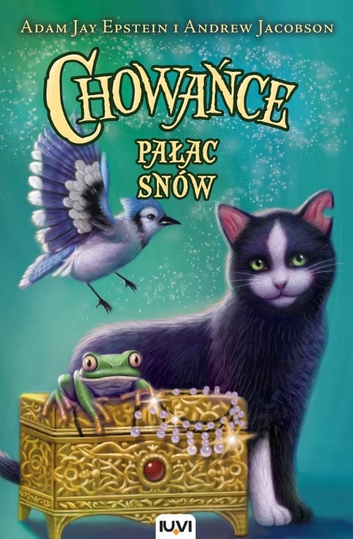 okładka Chowańce. Tom 4. Pałac Snów   książka | Adam Jay Epstein, Andrew Jacobson