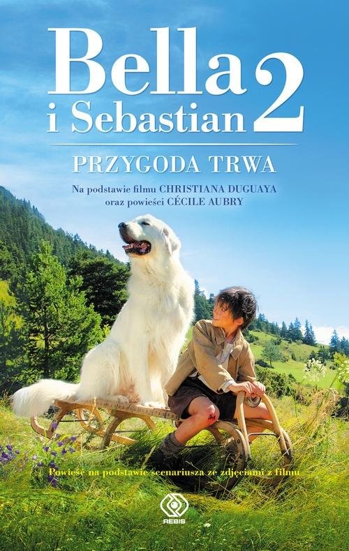 okładka Bella i Sebastian 2 książka | Christine Feret-Fleury