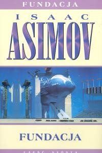 okładka Fundacja książka | Isaac Asimov