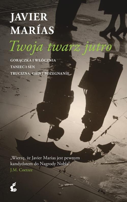okładka Twoja twarz jutro książka | Javier Marias
