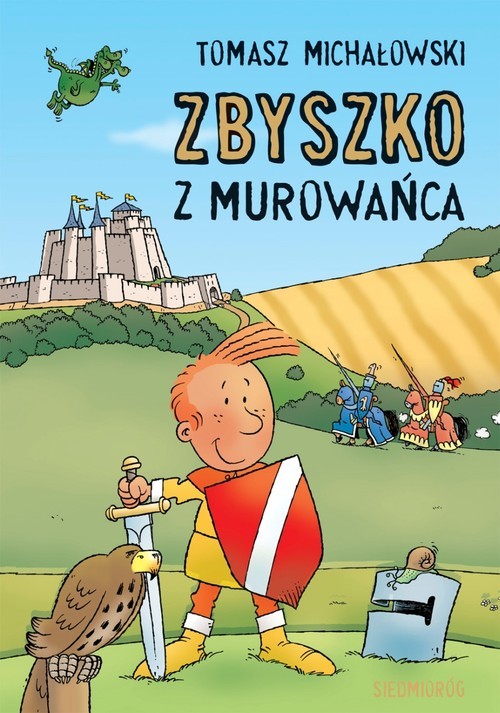 okładka Zbyszko z Murowańca książka | Michałowski Tomasz