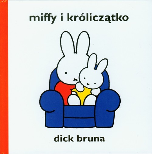 okładka Miffy i króliczątko książka | Bruna Dick
