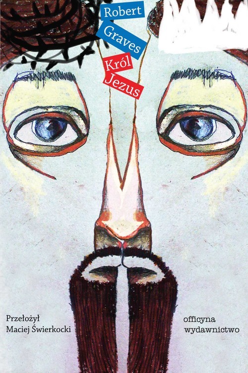 okładka Król Jezus książka | Robert Graves