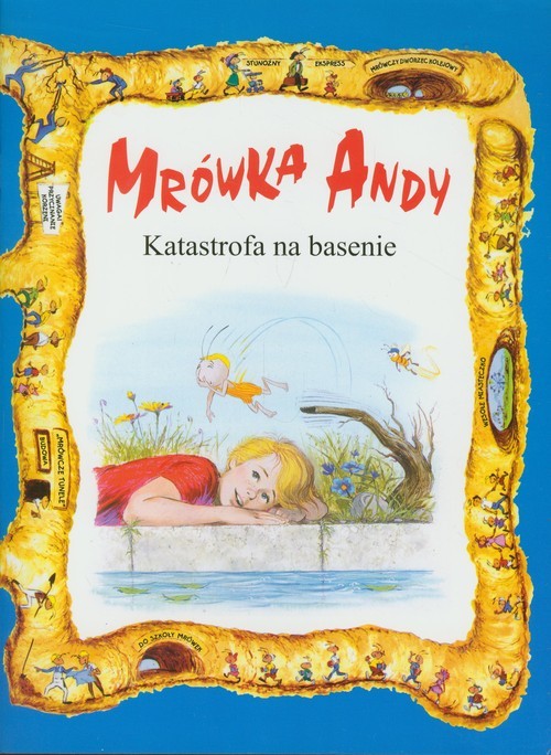okładka Mrówka Andy/Katastrofa na basenie książka