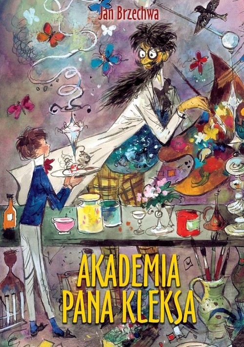 okładka Akademia Pana Kleksa książka | Jan Brzechwa