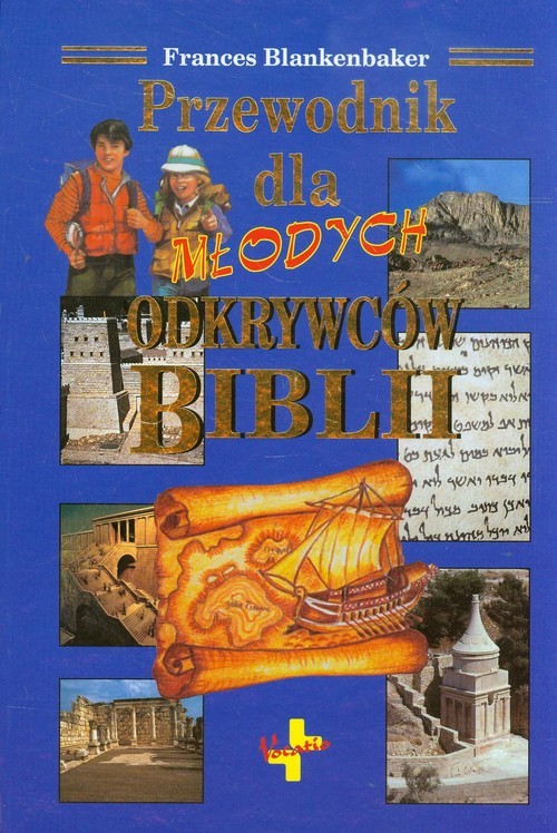 okładka Przewodnik dla młodych odkrywców Biblii książka | Blankenbaker Frances