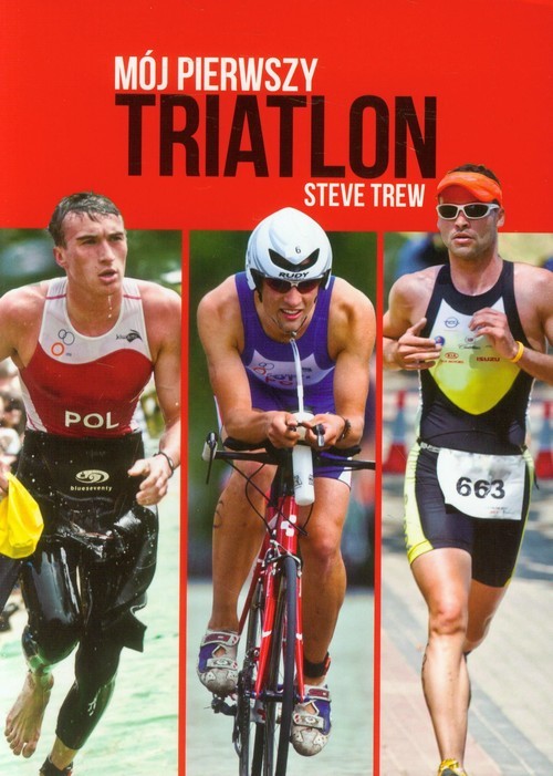 okładka Mój pierwszy triatlon książka | Trew Steve