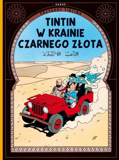 okładka Przygody Tintina 15 Tintin w krainie Czarnego Złota książka