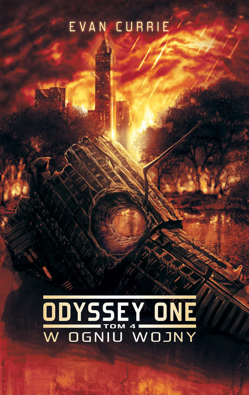 okładka Odyssey One Tom 4: W ogniu wojny książka | Evan Currie
