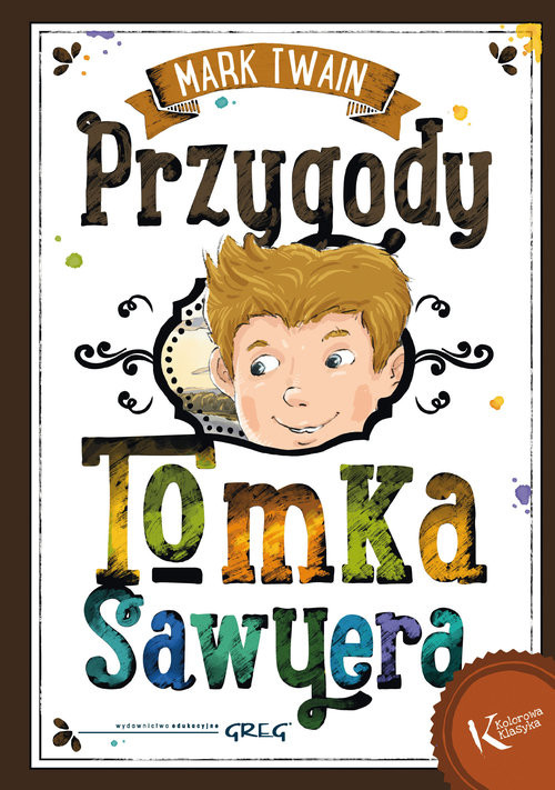 okładka Przygody Tomka Sawyera książka | Mark Twain