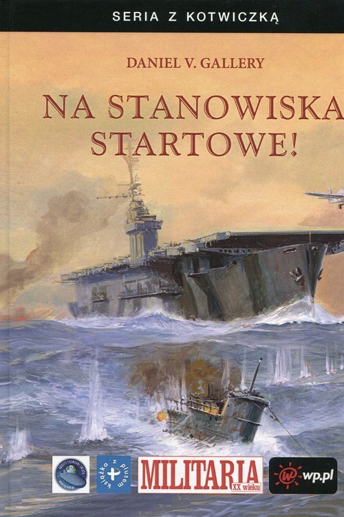 okładka Na stanowiska startowe! książka | Daniel V. Gallery