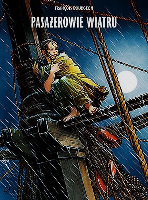okładka Pasażerowie wiatru Tom 1 książka | François Bourgeon