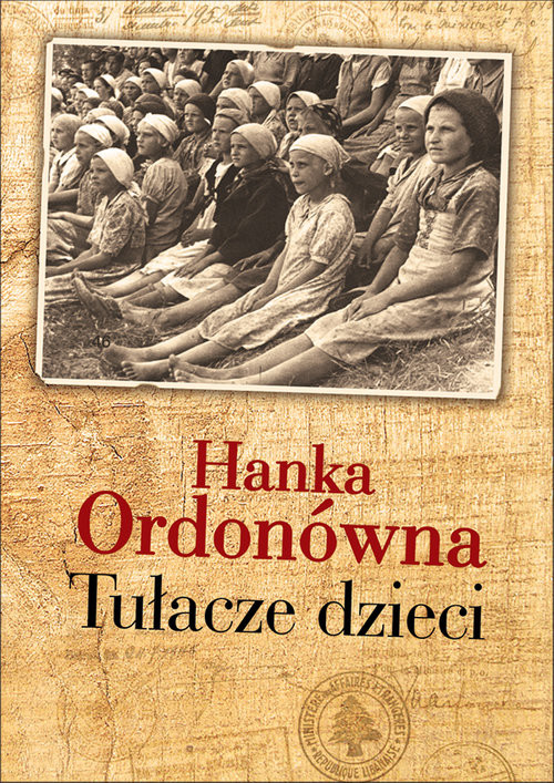 okładka Tułacze dzieci książka | Hanka Ordonówna
