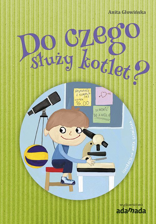 okładka Do czego służy kotlet? książka | Anita Głowińska