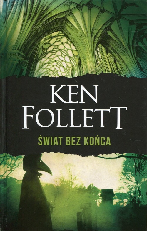 okładka Świat bez końca książka | Ken Follett