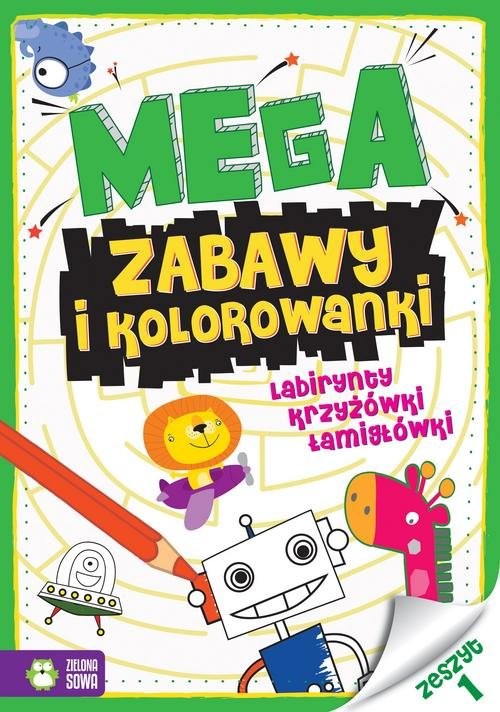 okładka Megazabawy i kolorowanki Zeszyt 1 książka
