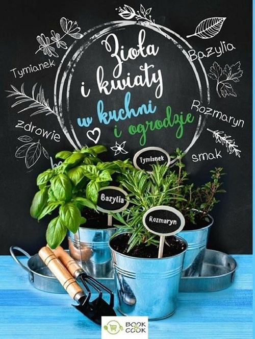 okładka Zioła i kwiaty na talerzu książka