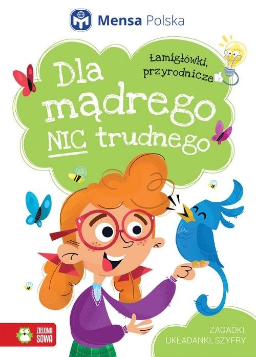 okładka Dla mądrego nic trudnego Łamigłówki przyrodnicze książka