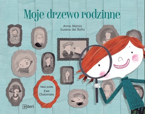 okładka Moje drzewo rodzinne książka | Anna Manso