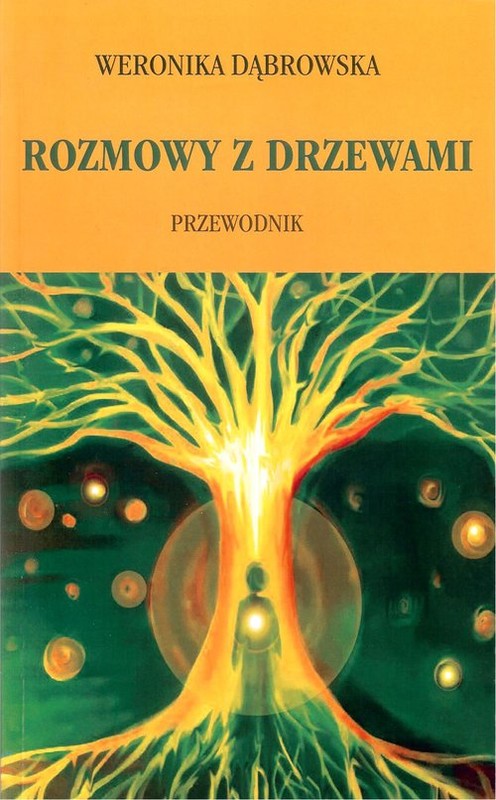 okładka Rozmowy z drzewami Przewodnik książka | Dąbrowska Weronika