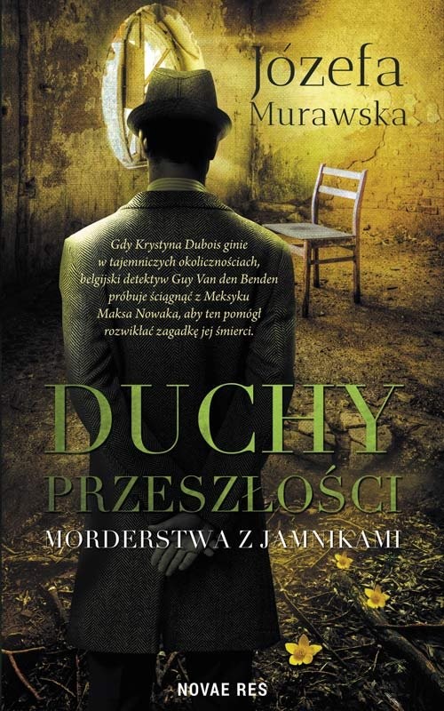 okładka Duchy przeszłości. Morderstwa z jamnikami książka | Murawska Józefa