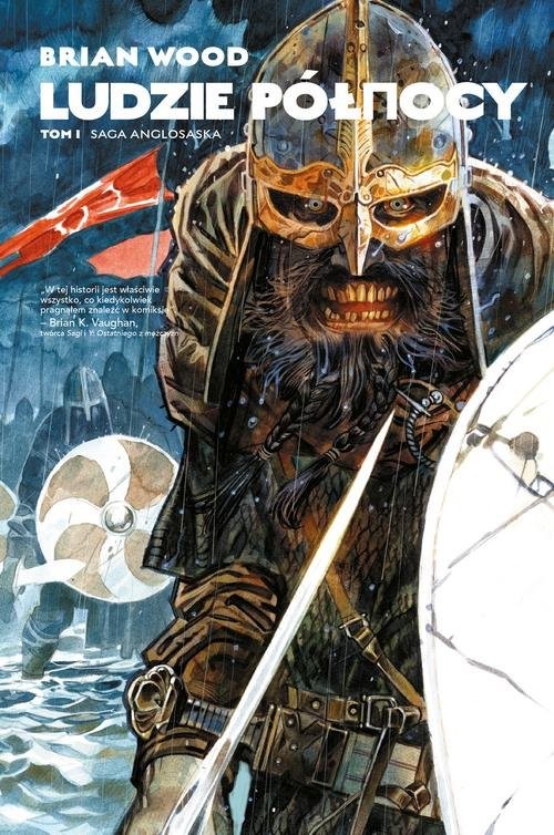 okładka Ludzie Północy Tom 1 Saga anglosaska książka | Brian Wood, Dean Ormston, Daniel Žeželj, Davide Gianfelice