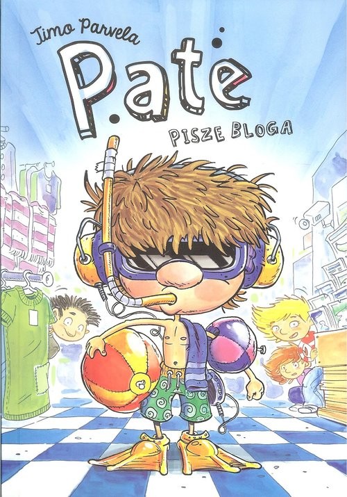 okładka Pate pisze bloga książka | Parvela Timo
