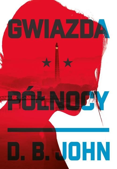 okładka Gwiazda Północy książka | John D.B.