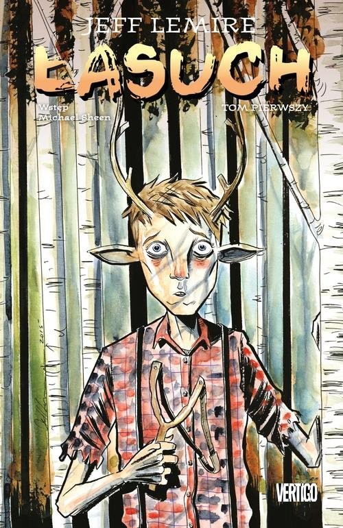 okładka Łasuch Tom 1 książka | Jeff Lemire, Jeff Lemire