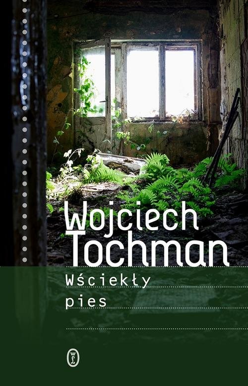okładka Wściekły pies książka | Wojciech Tochman