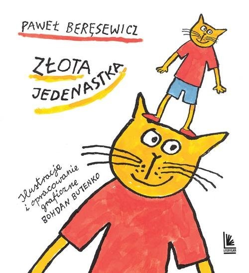 okładka Złota jedenastka książka | Paweł Beręsewicz