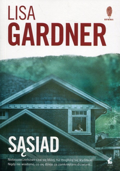 okładka Sąsiad książka | Lisa Gardner