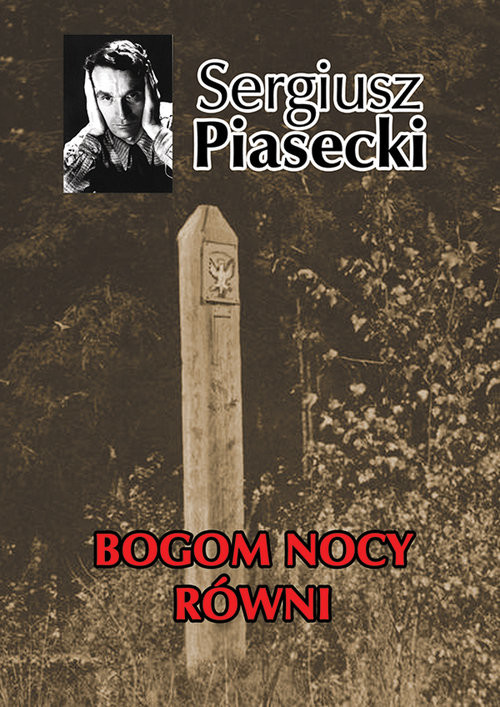 okładka Bogom nocy równi książka | Sergiusz Piasecki