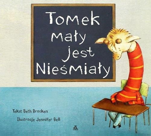 okładka Tomek mały jest nieśmiały książka | Bell Jennifer