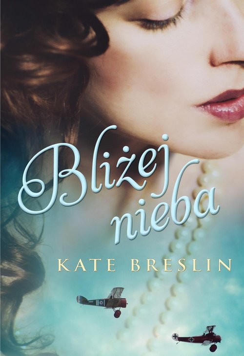 okładka Bliżej nieba książka | Breslin Kate