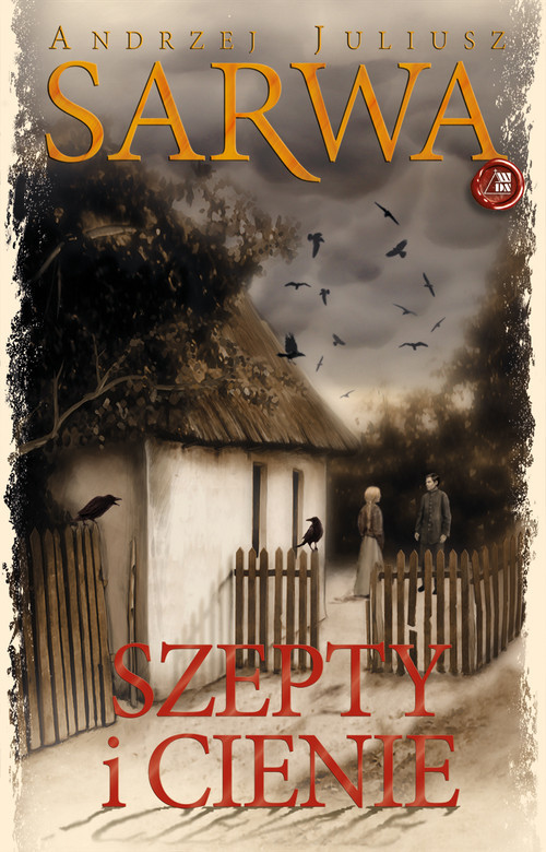 okładka Szepty i Cienie książka | Andrzej Juliusz Sarwa