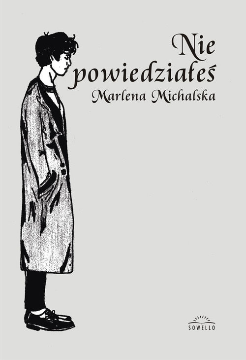 okładka Nie powiedziałeś książka | Michalska Marlena