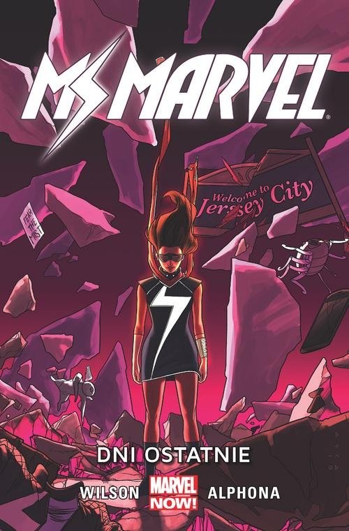 okładka Ms Marvel Tom 4 Dni ostatnie książka | G. Willow Wilson, Christos Gage, Dan Slott