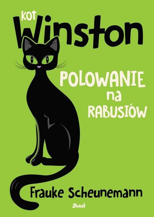 okładka Kot Winston Polowanie na rabusiów książka | Scheunemann Frauke