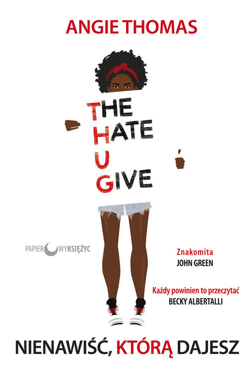 okładka Nienawiść, którą dajesz książka | Angie Thomas