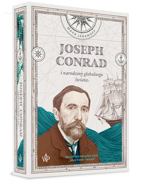 okładka Joseph Conrad i narodziny globalnego świata książka | Jasanoff Maya