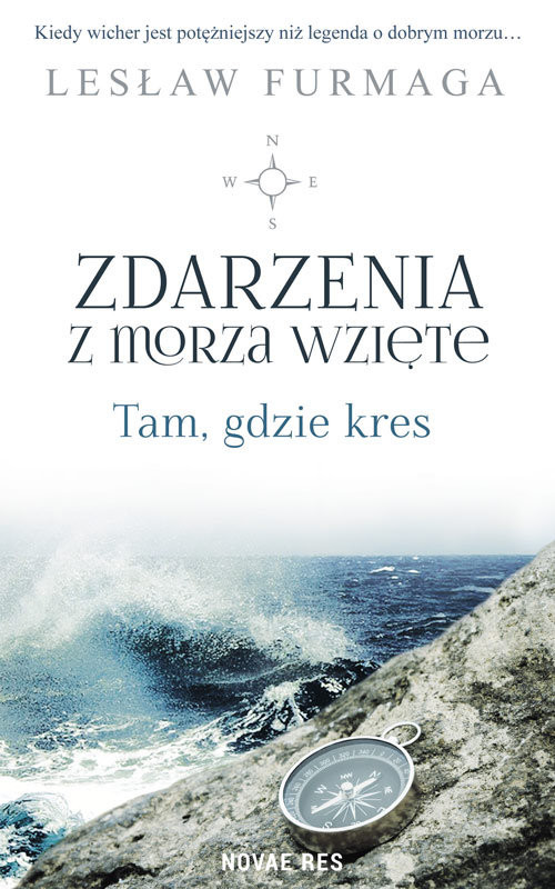 okładka Zdarzenia z morza wzięte Tam, gdzie kres książka | Lesław Furmaga