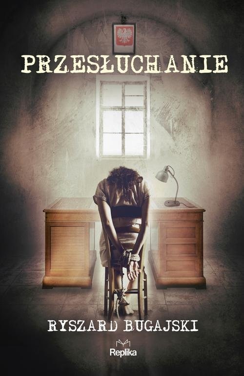 okładka Przesłuchanie książka | Bugajski Ryszard