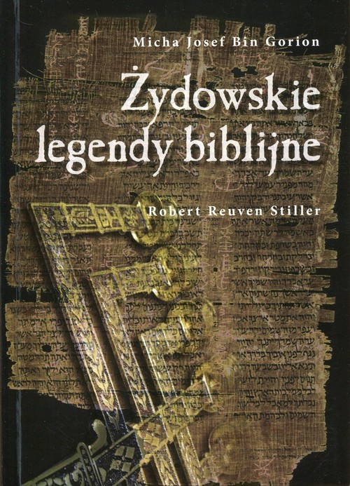 okładka Żydowskie legendy biblijne książka | Gorion Micha Josef Bin