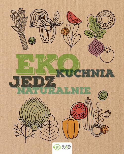 okładka EKO Kuchnia Jedz naturalnie książka