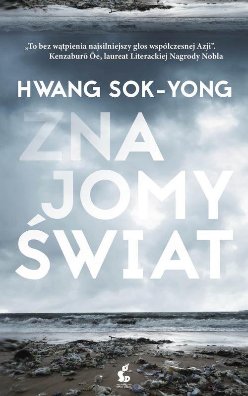 okładka Znajomy świat książka | Sok-Yong Hwang