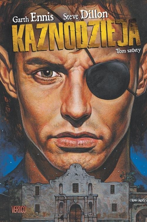 okładka Kaznodzieja Tom 6 książka | Garth Ennis, Steve Dilon