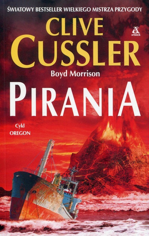 okładka Pirania cykl Oregon książka | Clive Cussler