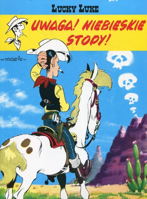 okładka Lucky Luke Uwaga Niebieskie Stopy Tom 10 książka | Morris